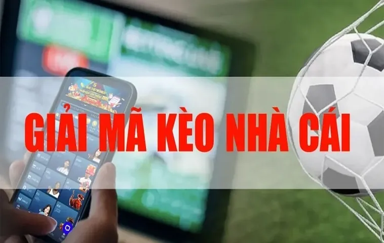 Nhận Định Kèo Nhà Cái - Tỷ Lệ Kèo Nhà Cái 13 Nhận Định Kèo Bóng Đá - Nhận Định Kèo Nhà Cái Hôm Nay Chuẩn 2025